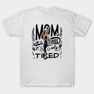 Corporate Chic Mom T-Shirt